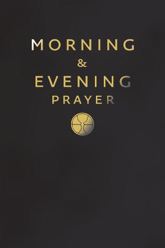 Morning and Evening Prayer