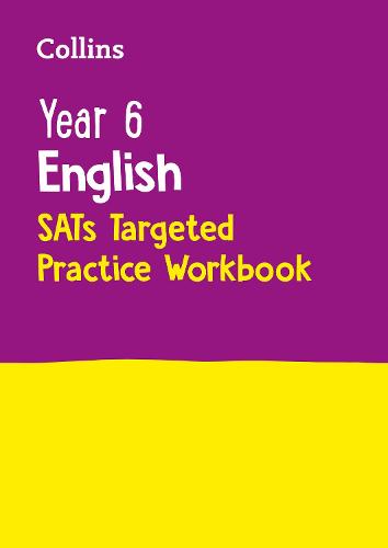 Year 6 English KS2 SATs Targeted Practice Workbook