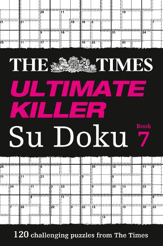 The Times Ultimate Killer Su Doku Book 7