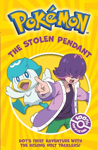 Pokémon: The Stolen Pendant Chapter Book