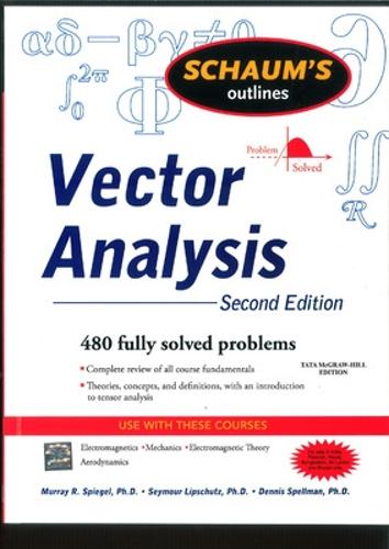 Schaum's Outline of Vector Analysis, 2ed