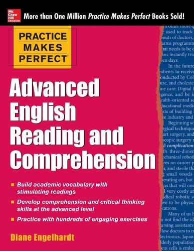 Practice Makes Perfect Advanced English Reading and Comprehension