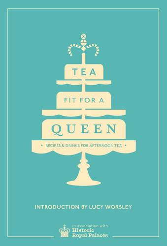 Tea Fit for a Queen