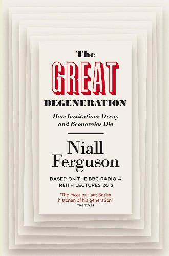 The Great Degeneration