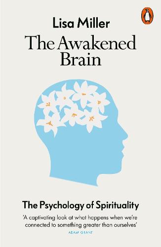 The Awakened Brain