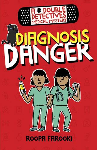 A Double Detectives Medical Mystery: Diagnosis Danger