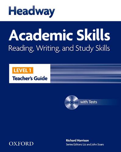 Headway Academic Skills: 1: Reading, Writing, and Study Skills Teacher's Guide with Tests CD-ROM