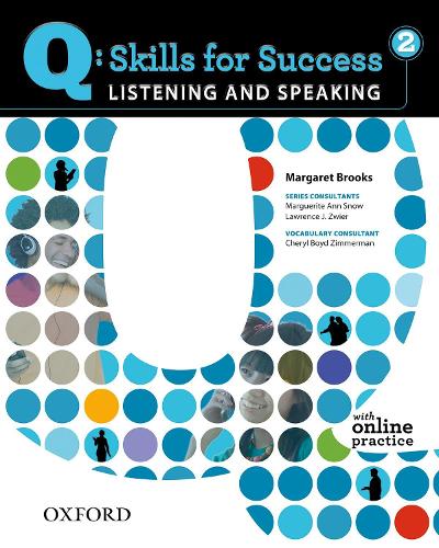 Q Skills for Success: Listening and Speaking 2: Student Book with Online Practice