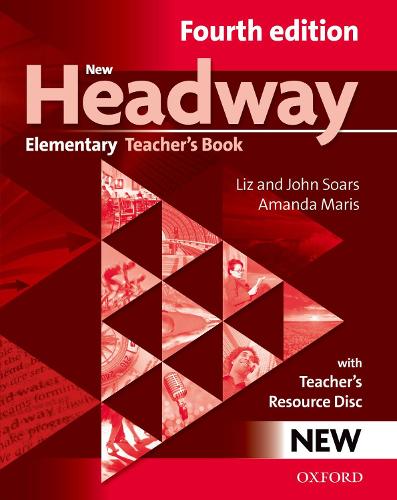 New Headway: Elementary A1-A2: Teacher's Book + Teacher's Resource Disc