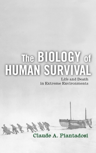 The Biology of Human Survival