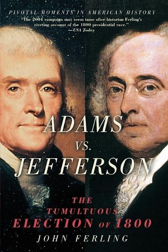 Adams vs. Jefferson