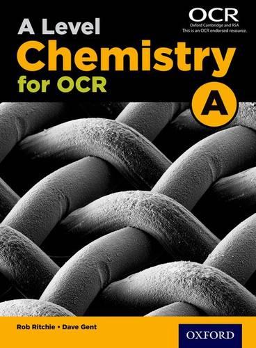 A Level Chemistry for OCR A Student Book