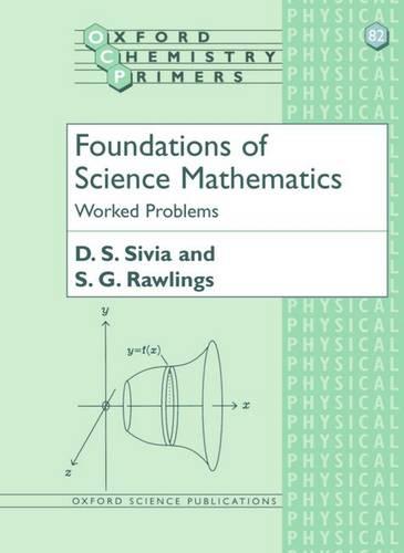 Foundations of Science Mathematics: Worked Problems