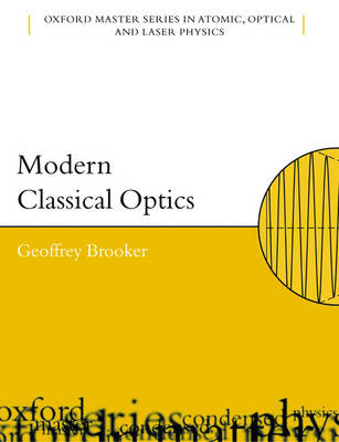 Modern Classical Optics