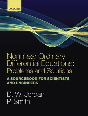 Nonlinear Ordinary Differential Equations: Problems and Solutions