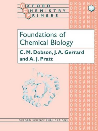 Foundations of Chemical Biology