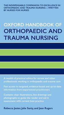 Oxford Handbook of Orthopaedic and Trauma Nursing