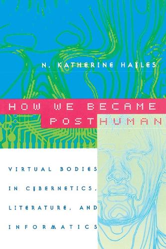 How We Became Posthuman