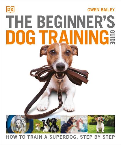 The Beginner's Dog Training Guide