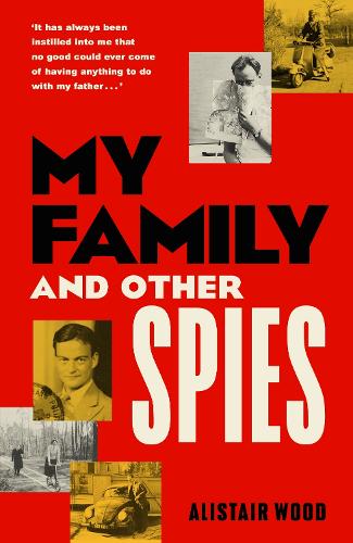 My Family And Other Spies