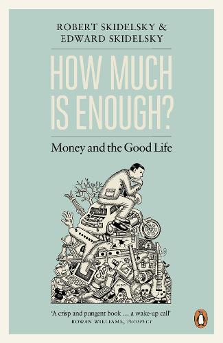 How Much is Enough?