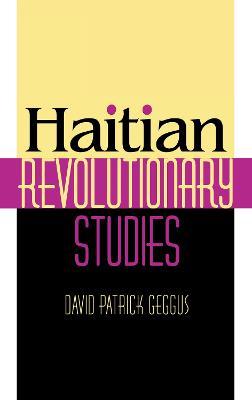 Haitian Revolutionary Studies