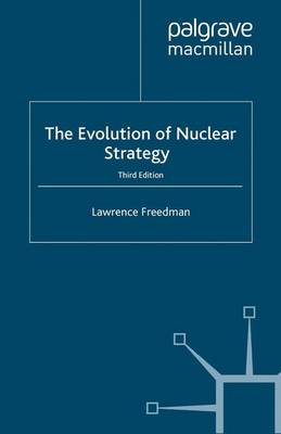 The Evolution of Nuclear Strategy