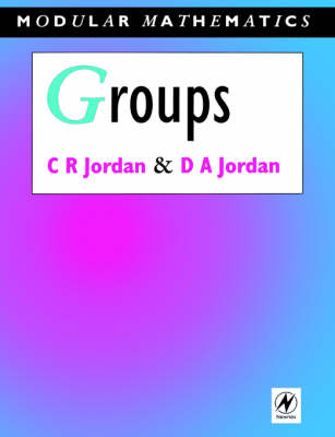 Groups - Modular Mathematics Series