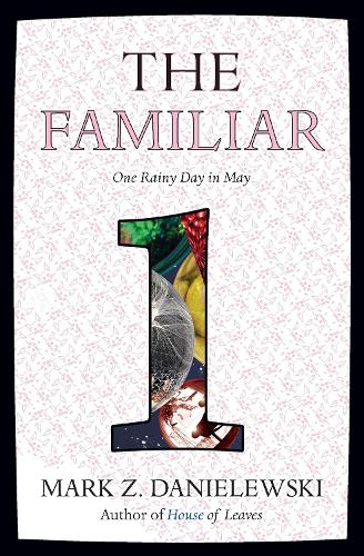 The Familiar, Volume 1