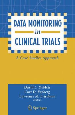 Data Monitoring in Clinical Trials