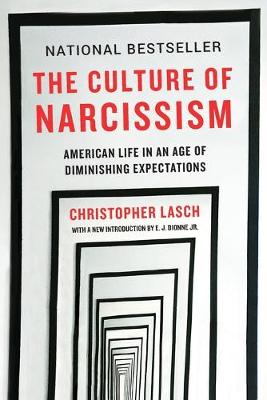 The Culture of Narcissism