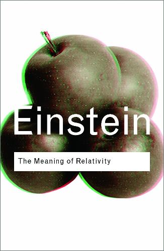 The Meaning of Relativity