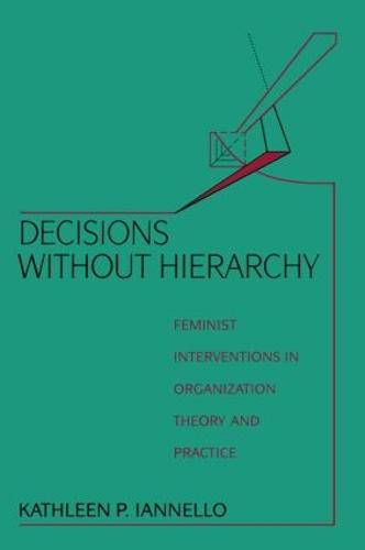 Decisions Without Hierarchy