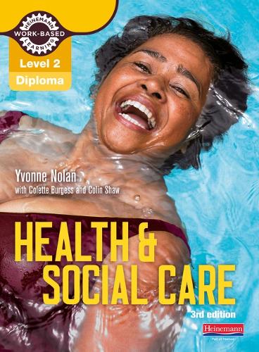 Level 2 Health and Social Care Diploma: Candidate Book 3rd edition