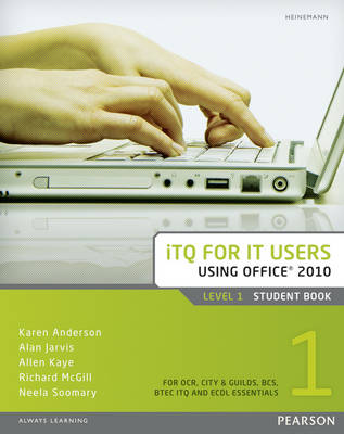 ITQ for IT Users Level 1 Student Book Office 2010