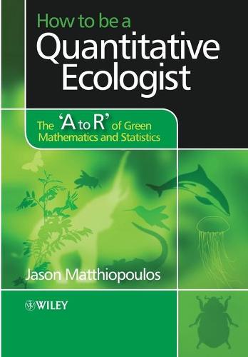 How to be a Quantitative Ecologist