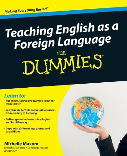 Teaching English as a Foreign Language For Dummies