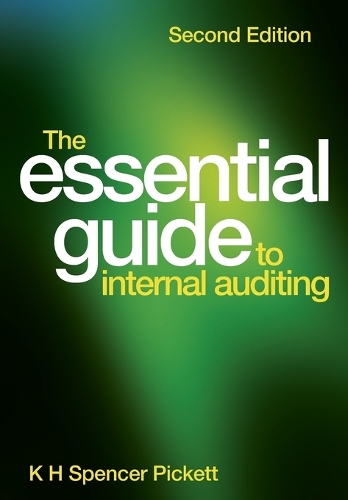 The Essential Guide to Internal Auditing