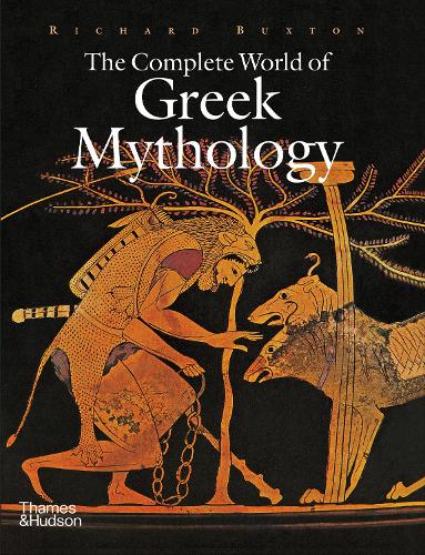 The Complete World of Greek Mythology