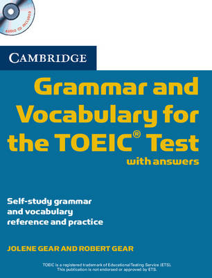 Cambridge Grammar and Vocabulary for the TOEIC Test with Answers and Audio CDs (2)