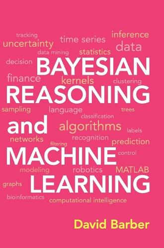 Bayesian Reasoning and Machine Learning