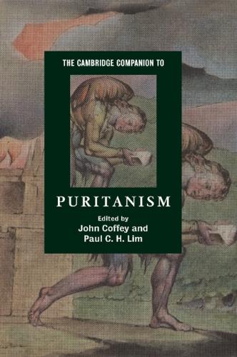 The Cambridge Companion to Puritanism