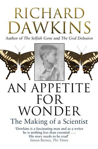 An Appetite For Wonder: The Making of a Scientist