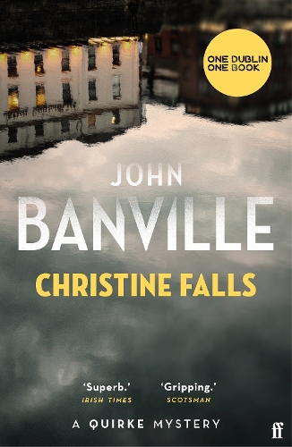 Christine Falls by John Banville