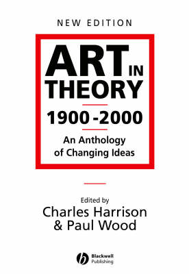 Art in Theory 1900 - 2000