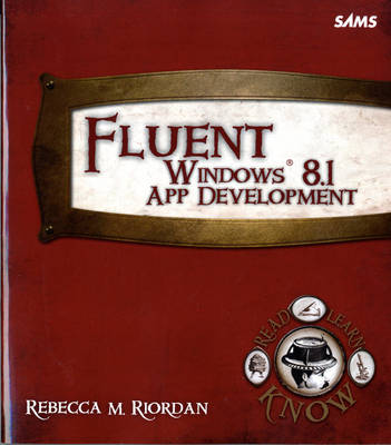 Fluent Windows 8.1 App Development