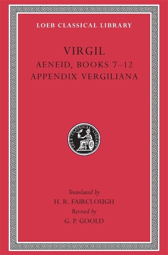 Aeneid, Books 7–12. Appendix Vergiliana