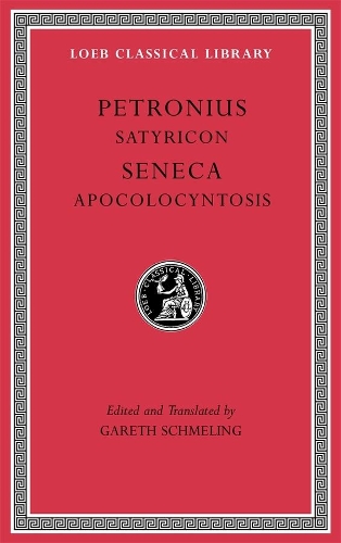 Satyricon. Apocolocyntosis
