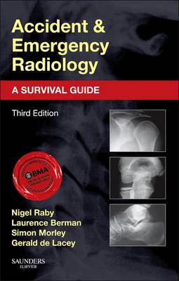 Accident and Emergency Radiology: A Survival Guide