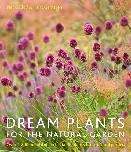 Dream Plants for the Natural Garden